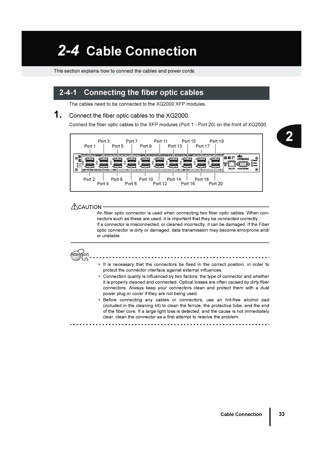 Fujitsu manual 4Cable Connection, Connecting the fiber optic cables, Connect the fiber optic cables to the XG2000 