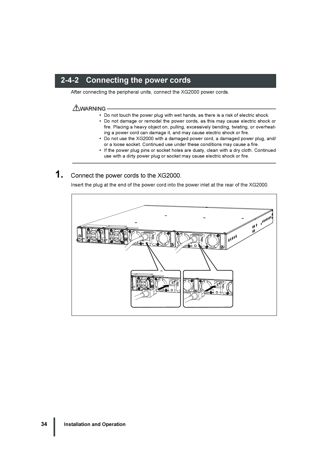 Fujitsu manual Connecting the power cords, Connect the power cords to the XG2000 