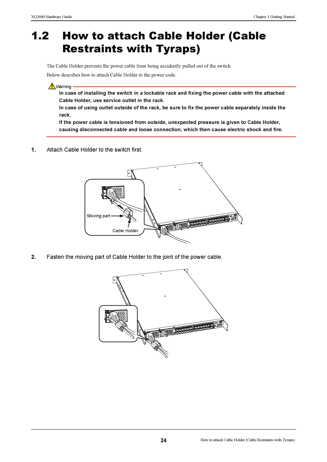 Fujitsu XG2600 manual How to attach Cable Holder Cable Restraints with Tyraps, Attach Cable Holder to the switch first 