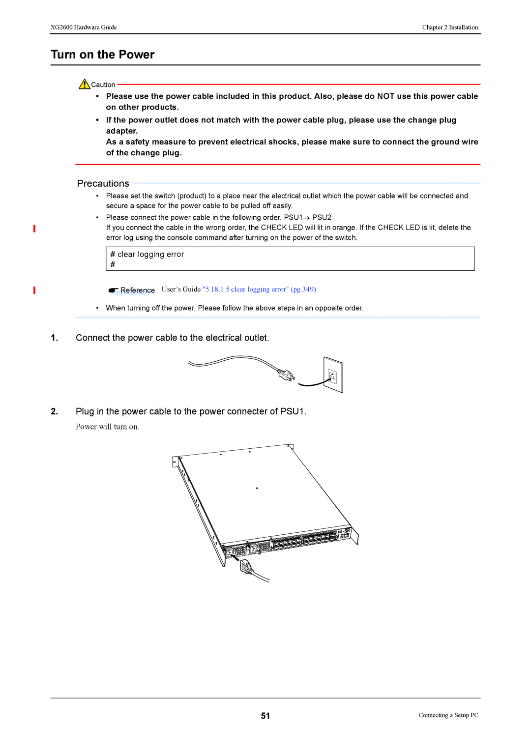 Fujitsu XG2600 manual Turn on the Power, # clear logging error 