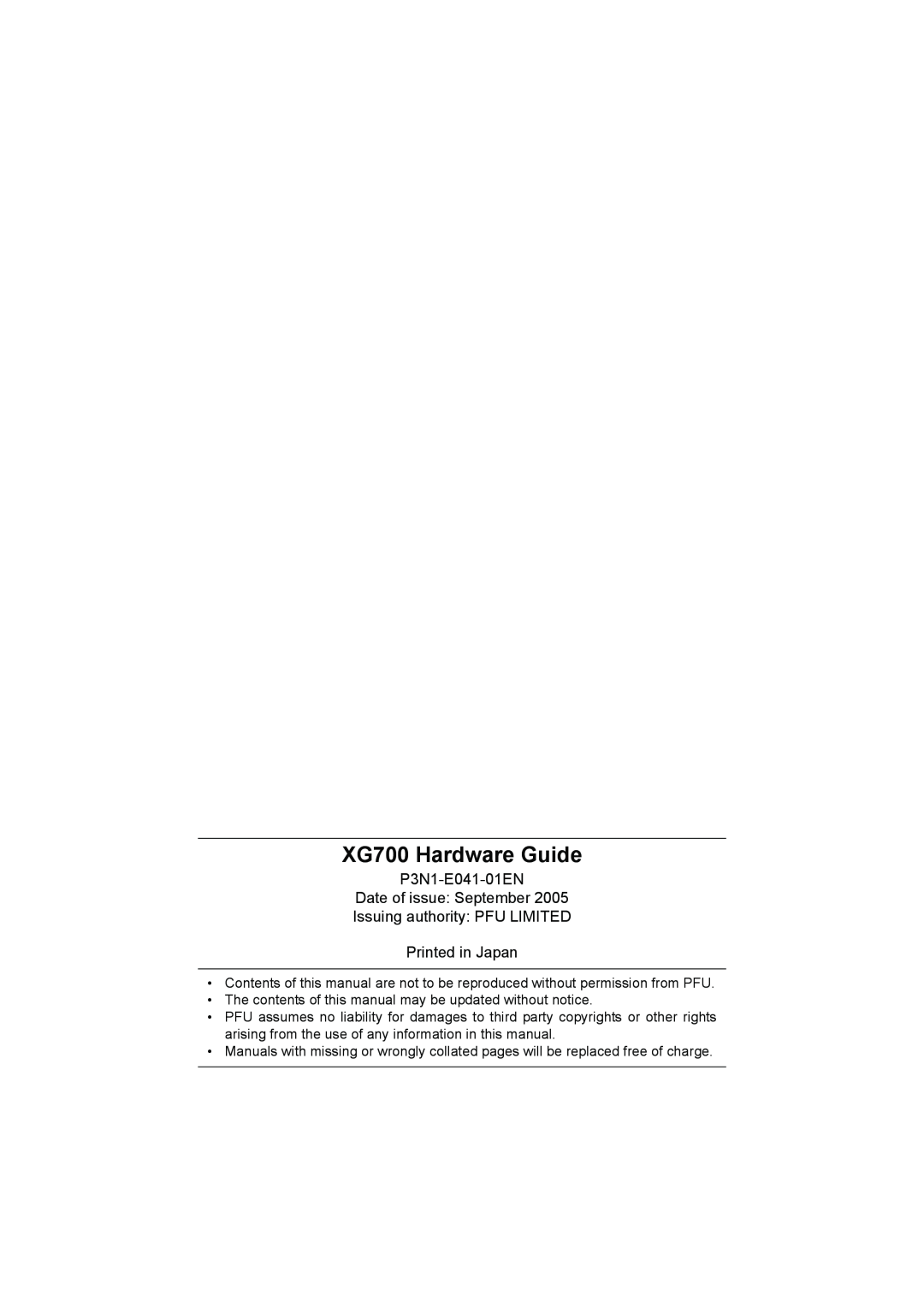 Fujitsu manual P3N1-E041-01EN Date of issue September Issuing authority PFU LIMITED, XG700 Hardware Guide 