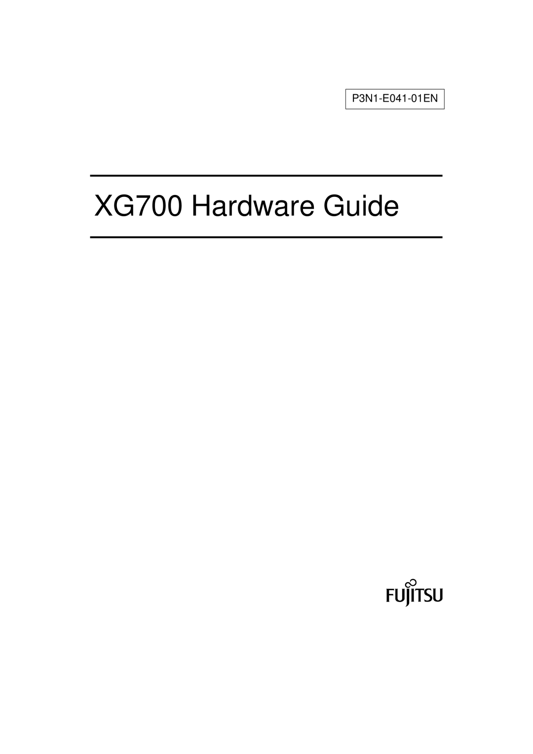 Fujitsu manual XG700 Hardware Guide 