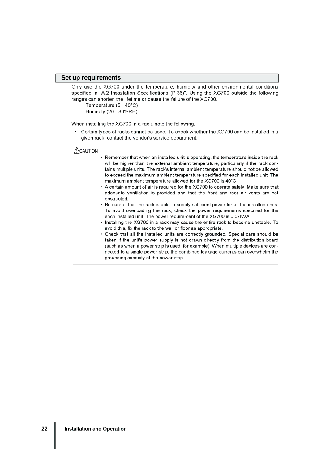 Fujitsu XG700 manual Set up requirements 