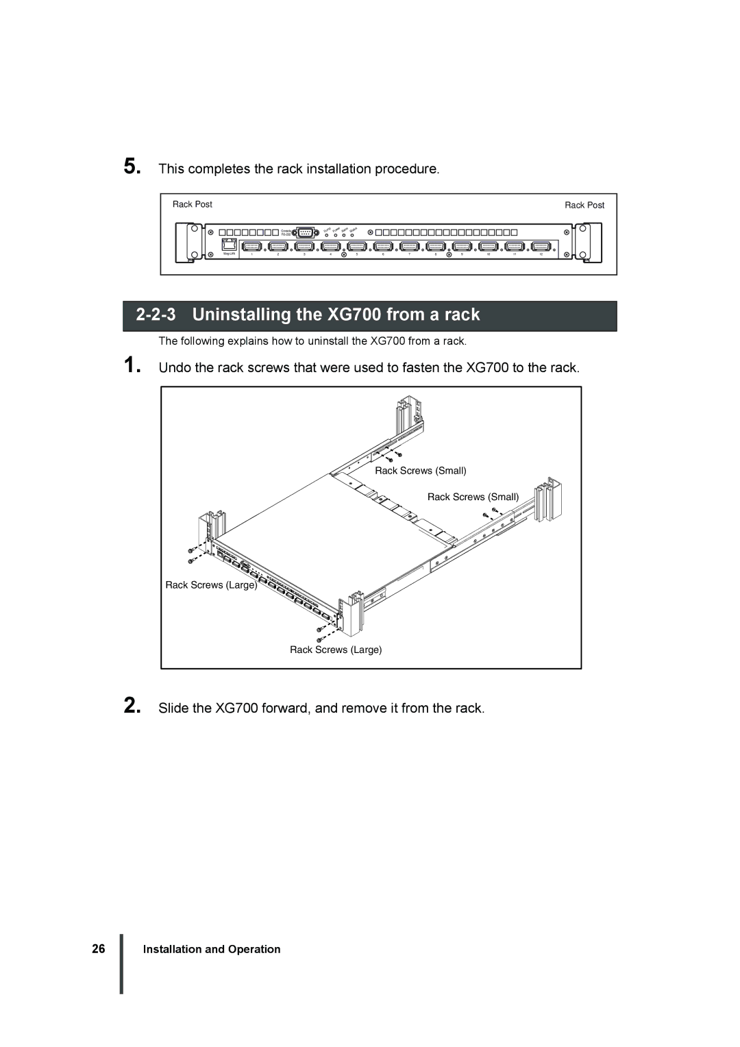 Fujitsu manual Uninstalling the XG700 from a rack, This completes the rack installation procedure 