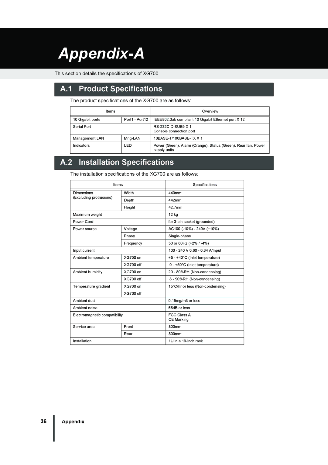 Fujitsu XG700 manual Product Specifications, Installation Specifications 