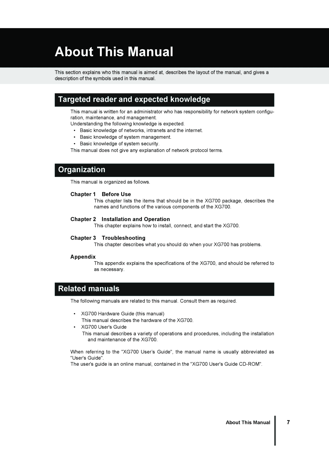 Fujitsu XG700 About This Manual, Targeted reader and expected knowledge, Organization, Related manuals 