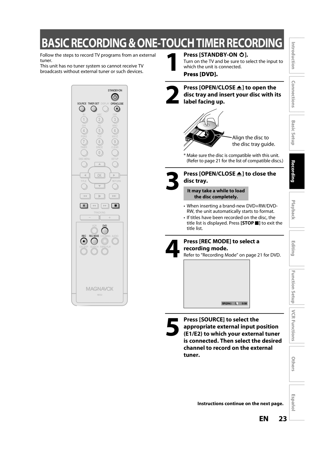 FUNAI BZV420MW8 owner manual Press STANDBY-ON y, Press DVD, Label facing up, Press REC Mode to select a, Recording mode 