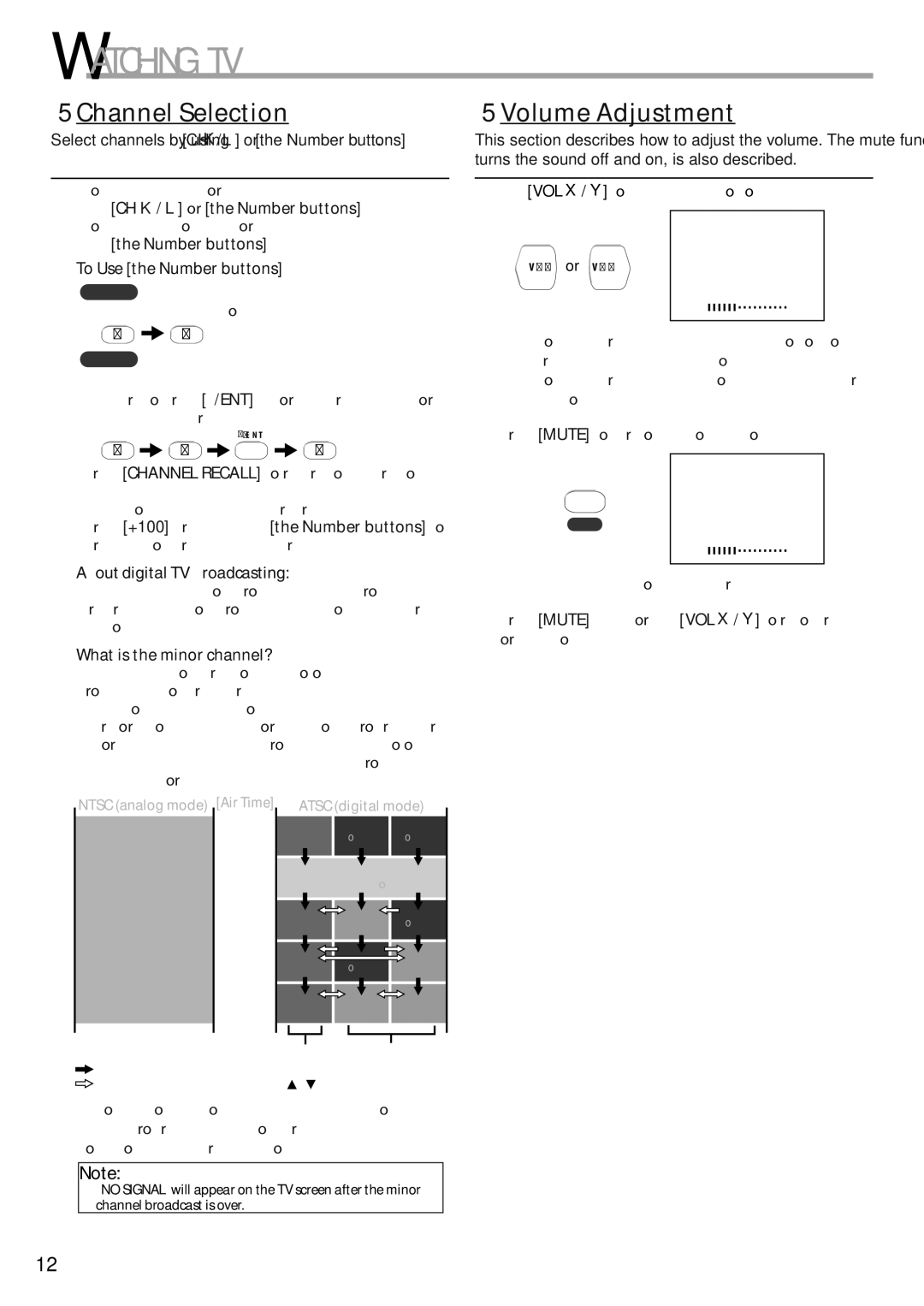 FUNAI CR202EM9 owner manual Watching TV, 5Channel Selection, 5Volume Adjustment, Use VOL X / Y to adjust the audio volume 