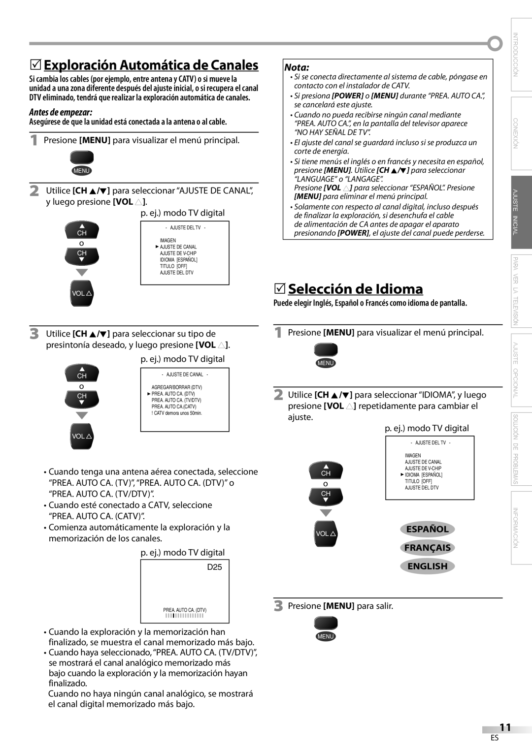 FUNAI CR320IL8 A Presione Menu para visualizar el menú principal, Utilice CH K /L para seleccionar IDIOMA, y luego 