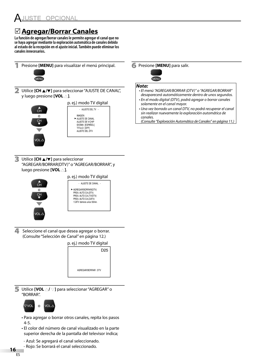 FUNAI CR320IL8 A owner manual Ajuste Opcional, 5Agregar/Borrar Canales, Utilice VOL X/ Y para seleccionar Agregar o Borrar 