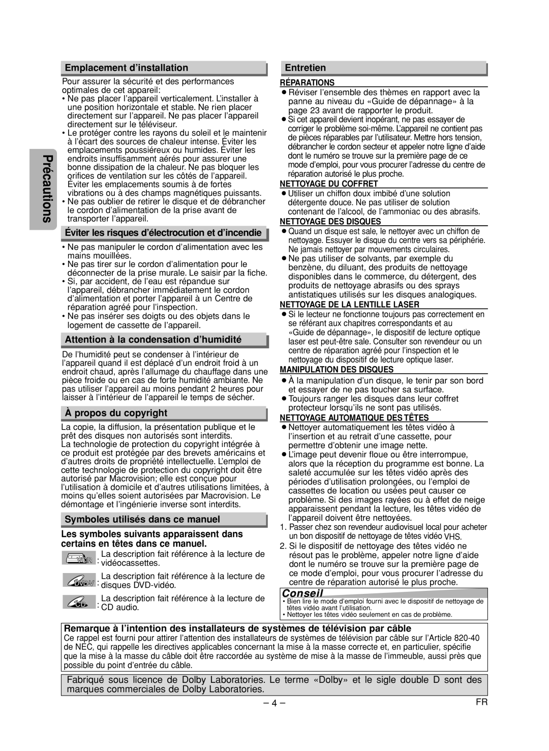 FUNAI CSV205DT Conseil, Emplacement d’installation, Éviter les risques d’électrocution et d’incendie, Propos du copyright 