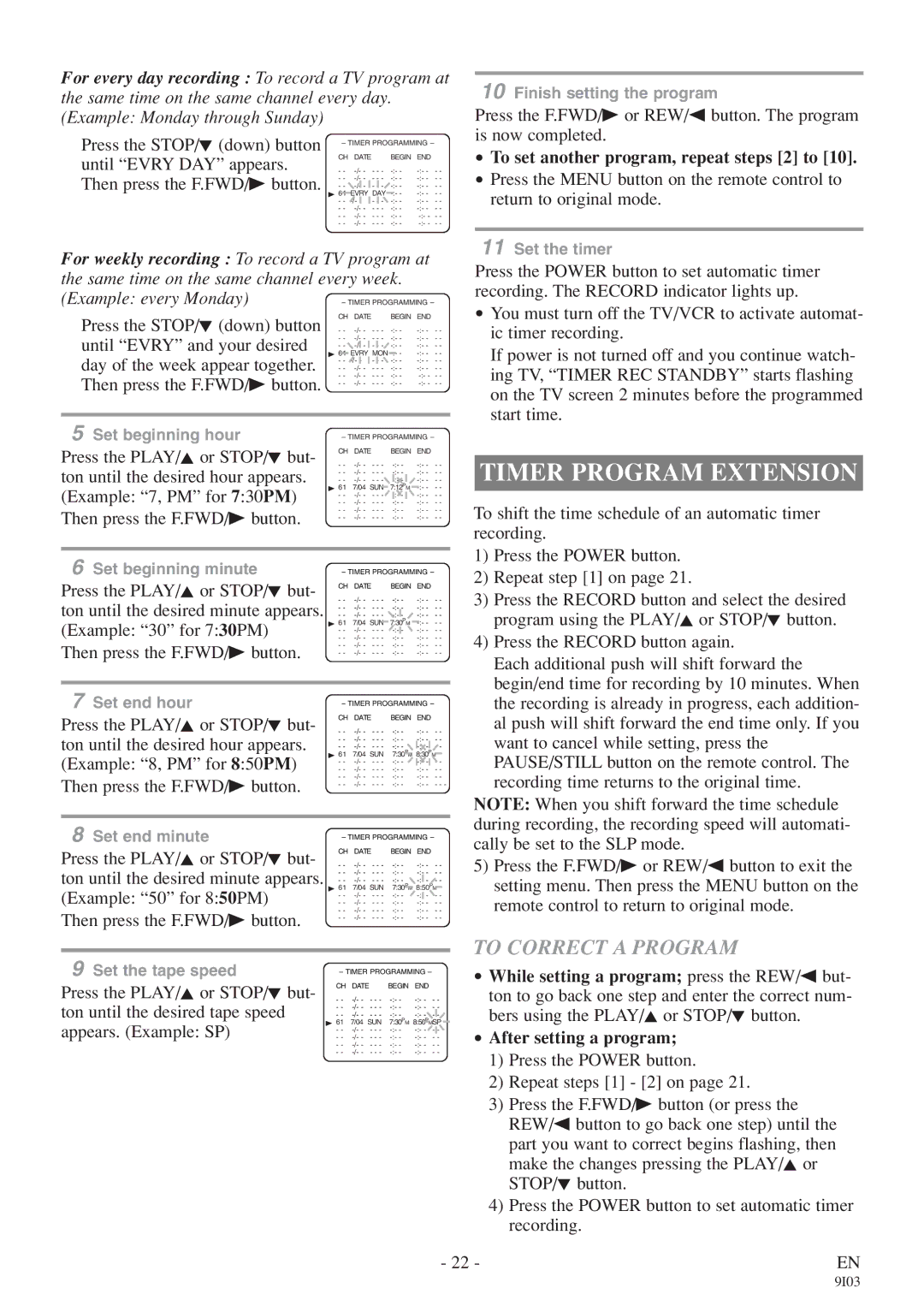 FUNAI EC313E owner manual Timer Program Extension, To Correct a Program, To set another program, repeat steps 2 to 