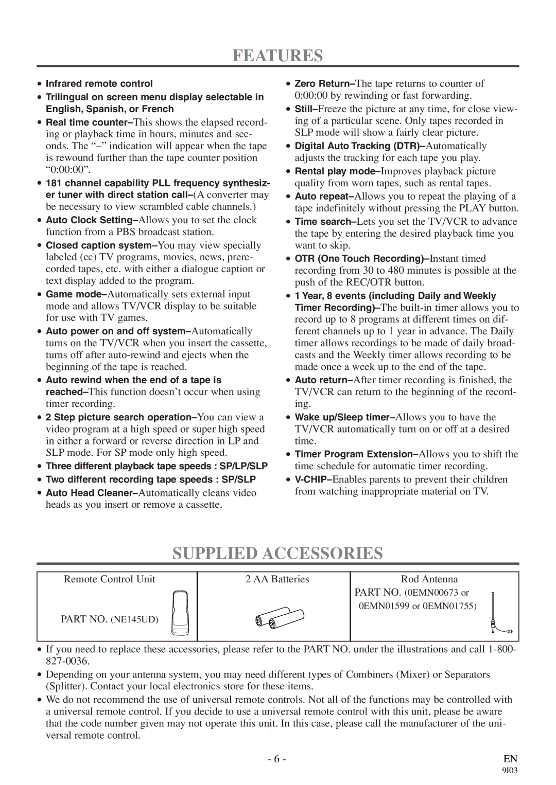 FUNAI EC313E owner manual Features, Supplied Accessories, Part NO. NE145UD 