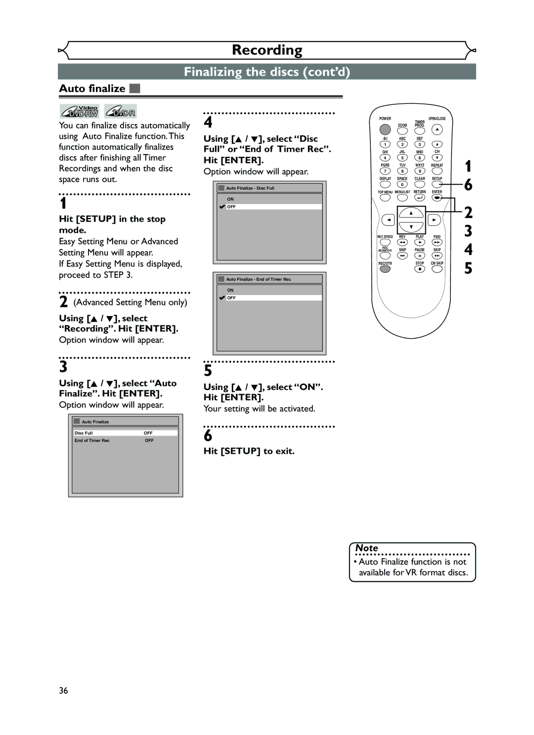 FUNAI EWR10D5 owner manual Finalizing the discs cont’d, Auto finalize, Using K / L, select Auto Finalize. Hit Enter 