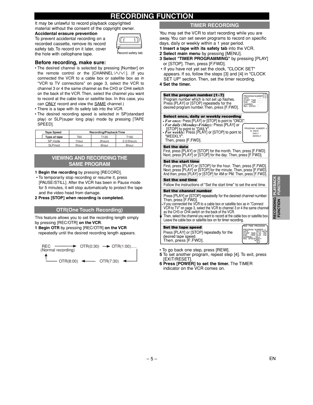 FUNAI F220LC warranty Recording Function, Before recording, make sure, Viewing and Recording Same Program, Timer Recording 