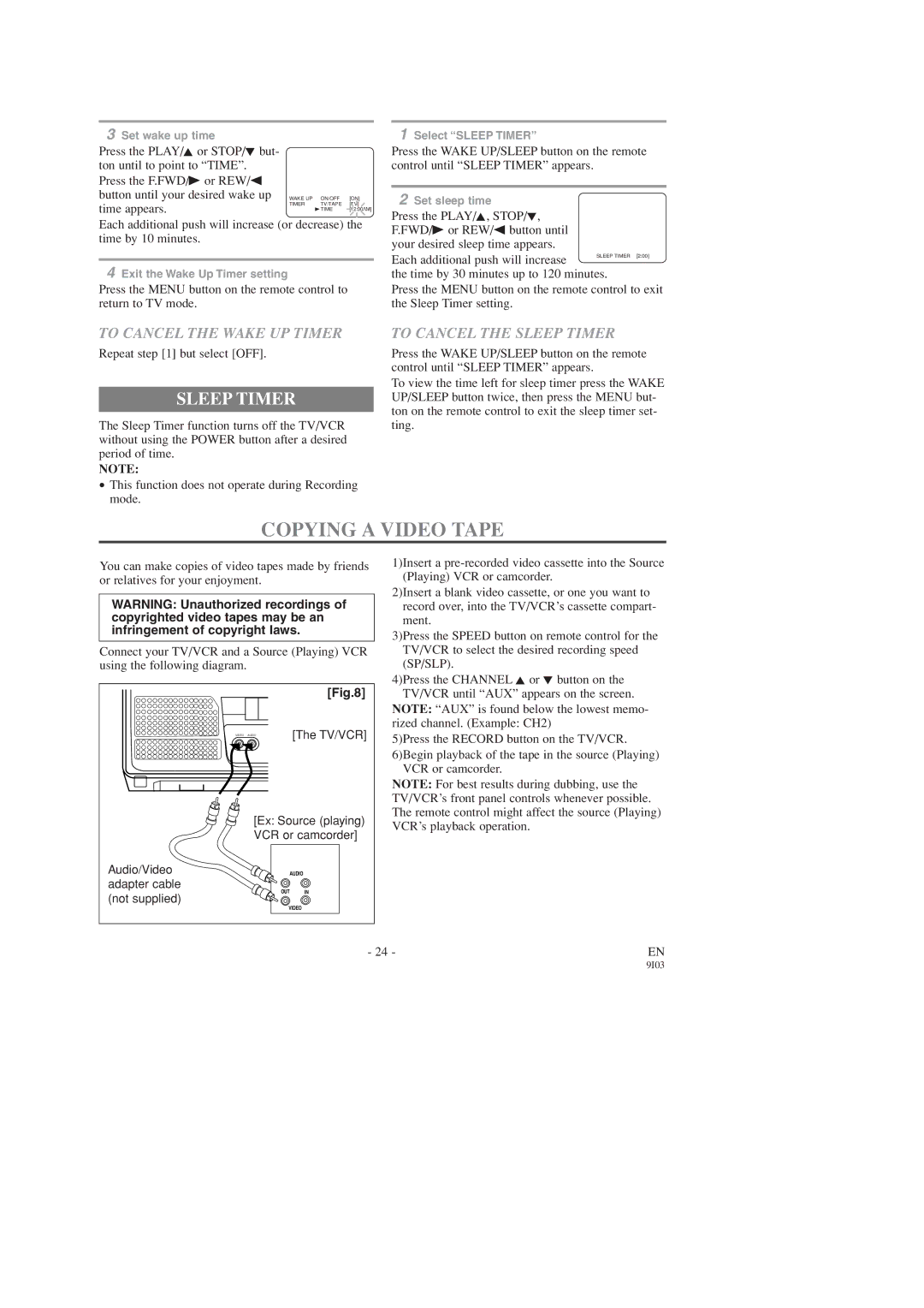 FUNAI F313CC, F319CC owner manual Copying a Video Tape, To Cancel the Wake UP Timer, To Cancel the Sleep Timer 