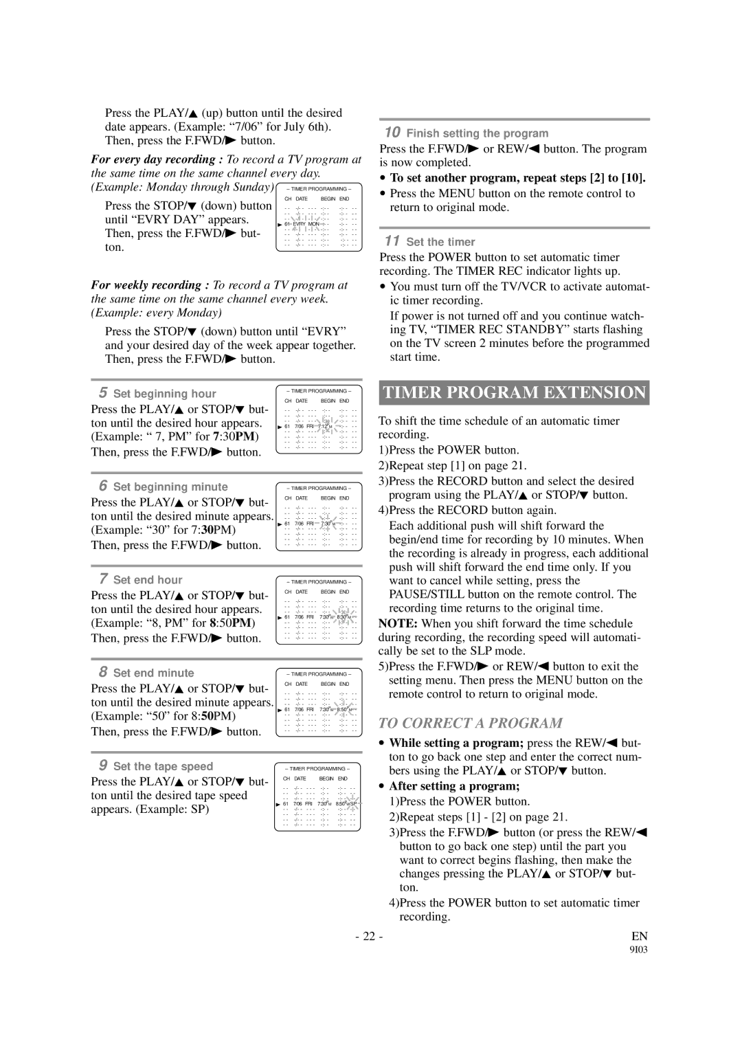 FUNAI F319CB, F313CB owner manual Timer Program Extension, To Correct a Program, To set another program, repeat steps 2 to 