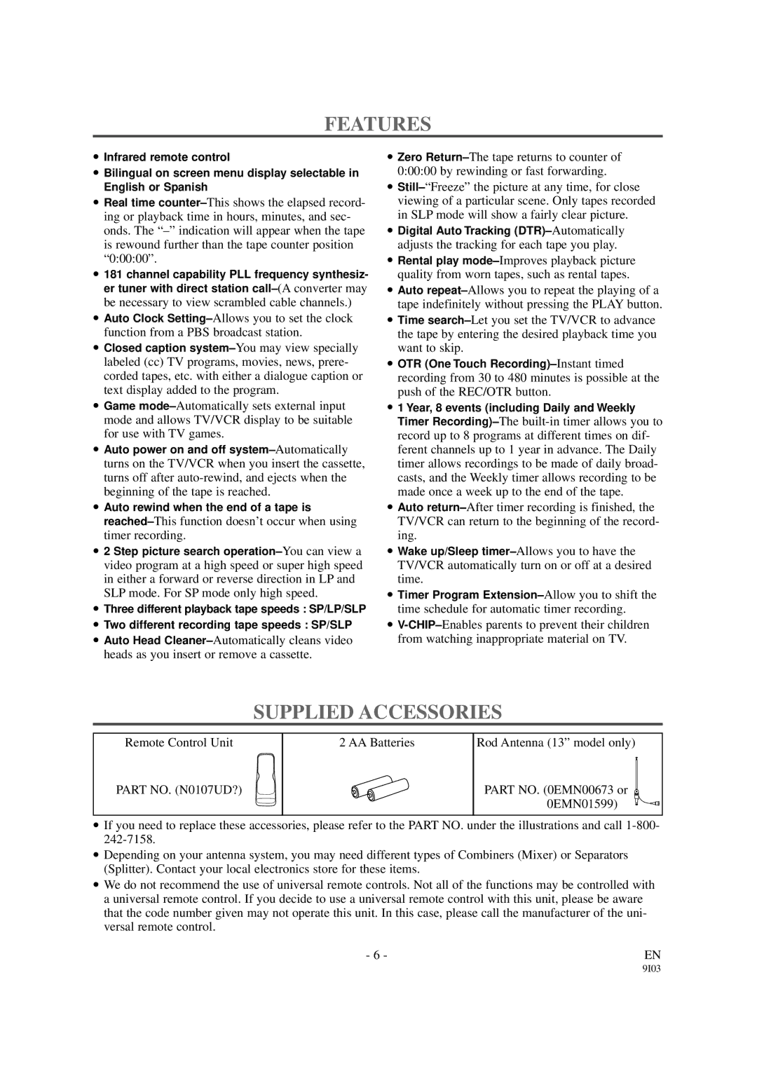 FUNAI F319CB, F313CB owner manual Features, Supplied Accessories 