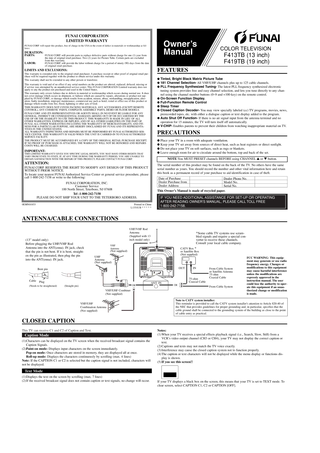 FUNAI F413TB, F419TB owner manual Features, Precautions, ANTENNA/CABLE Connections, Closed Caption 