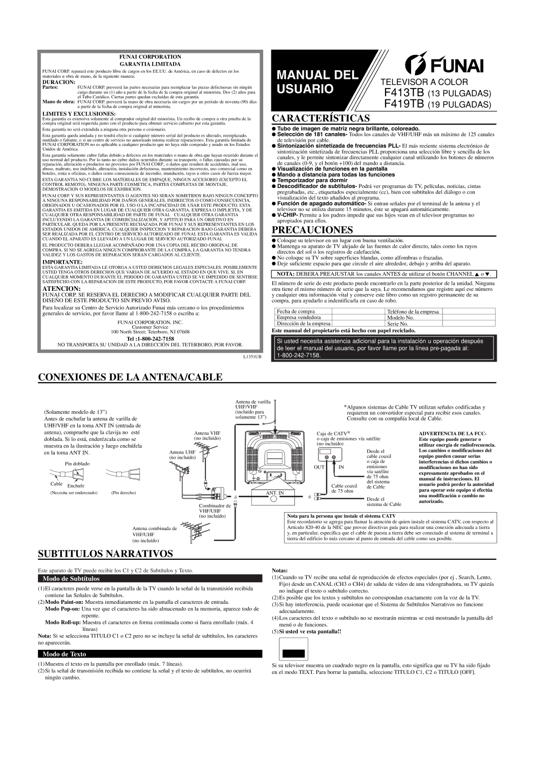 FUNAI F413TB, F419TB Características, Precauciones, Conexiones DE LA ANTENA/CABLE, Subtitulos Narrativos, Atencion 