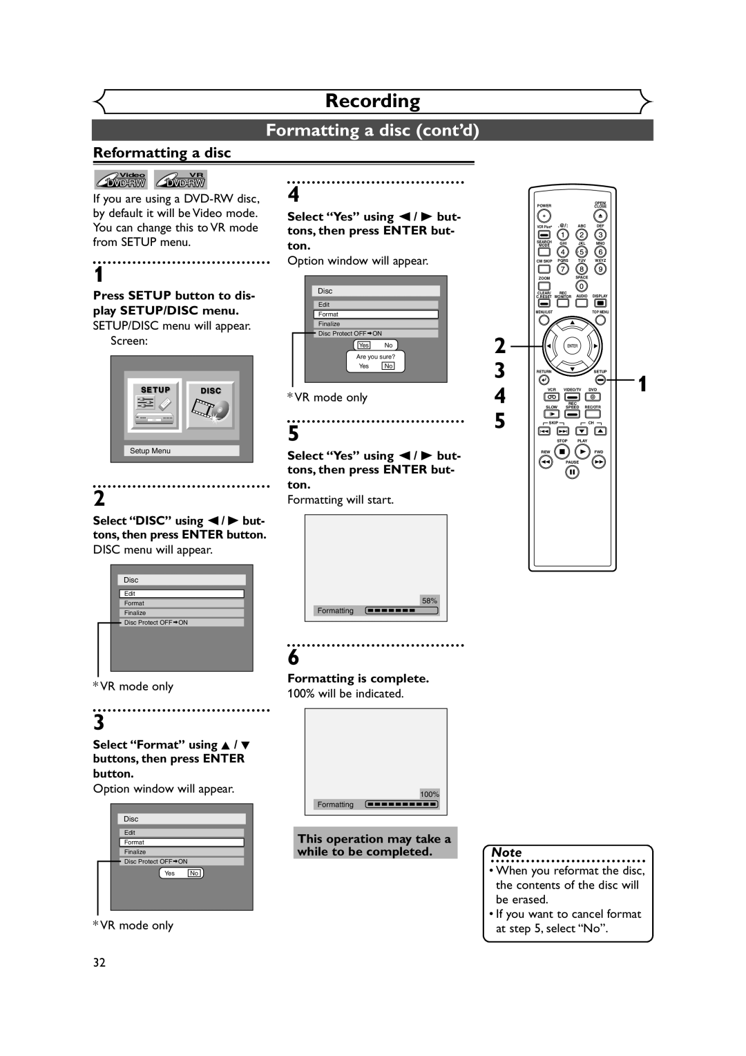 FUNAI FDRV90E Reformatting a disc, Select Yes using / B but- tons, then press Enter but- ton, Formatting is complete 