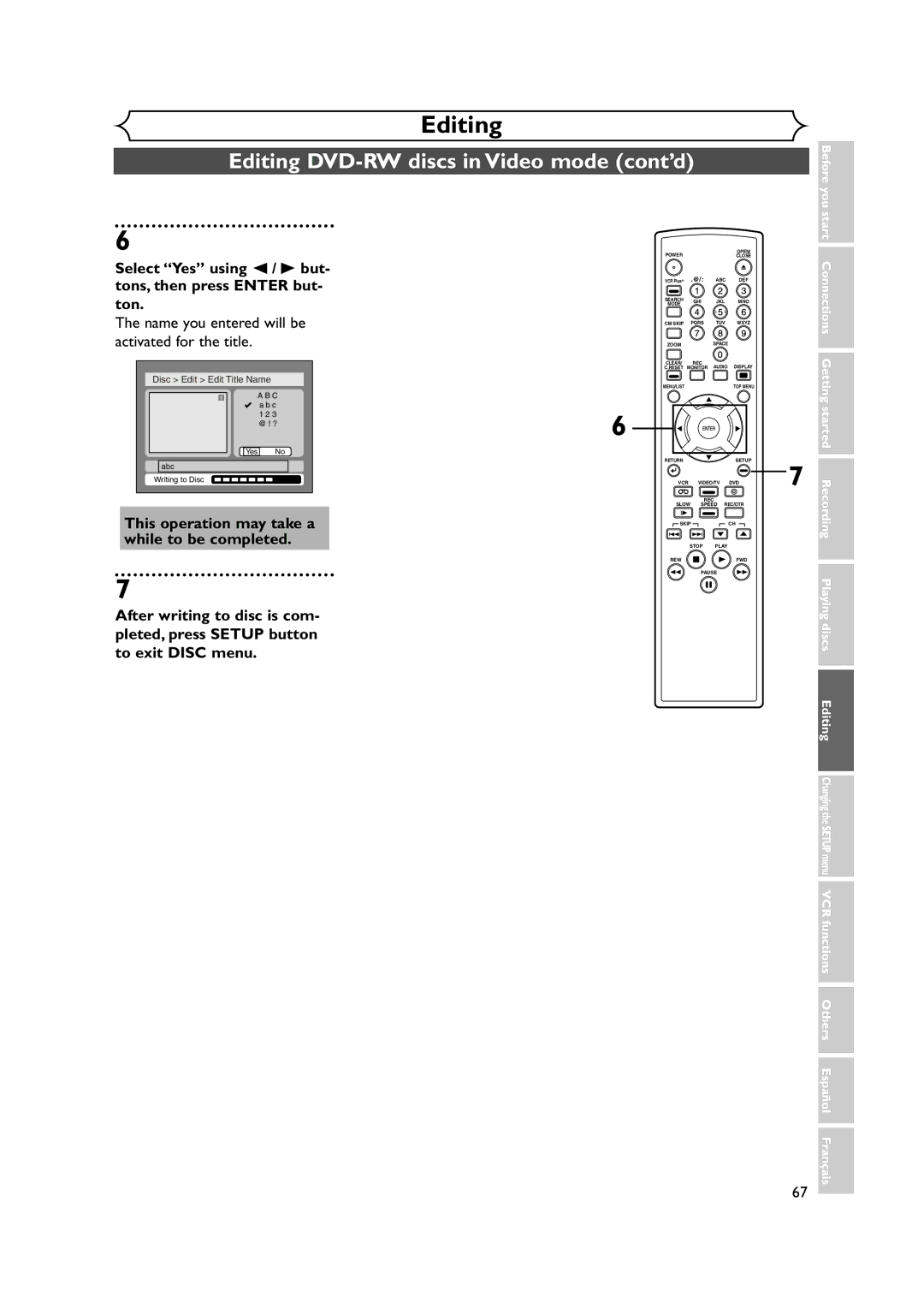 FUNAI FDRV90E Select Yes using / B but Tons, then press Enter but, Name you entered will be, Activated for the title 