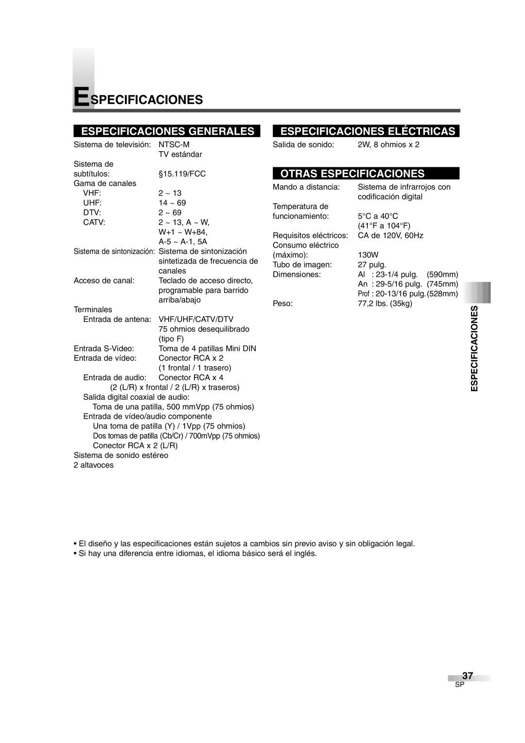 FUNAI IWF2706 owner manual Especificaciones, Vhf Uhf, DTV Catv, Vhf/Uhf/Catv/Dtv 