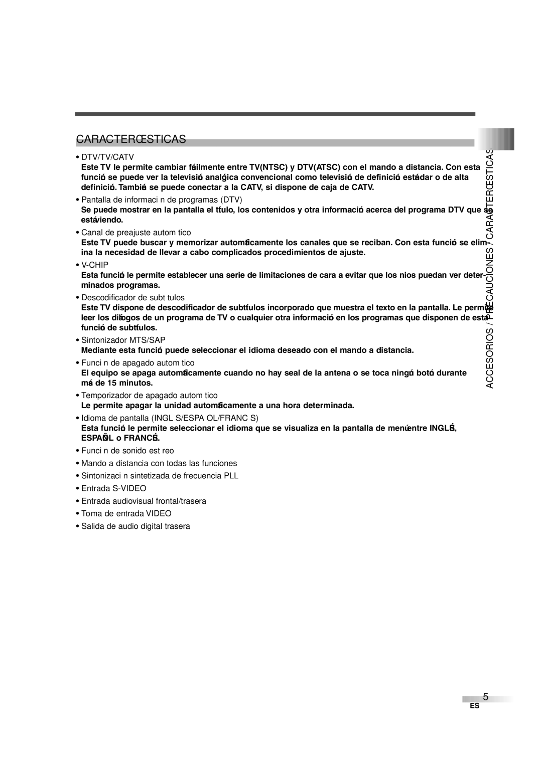 FUNAI IWT3206 owner manual Accesorios / Precauciones / Características 