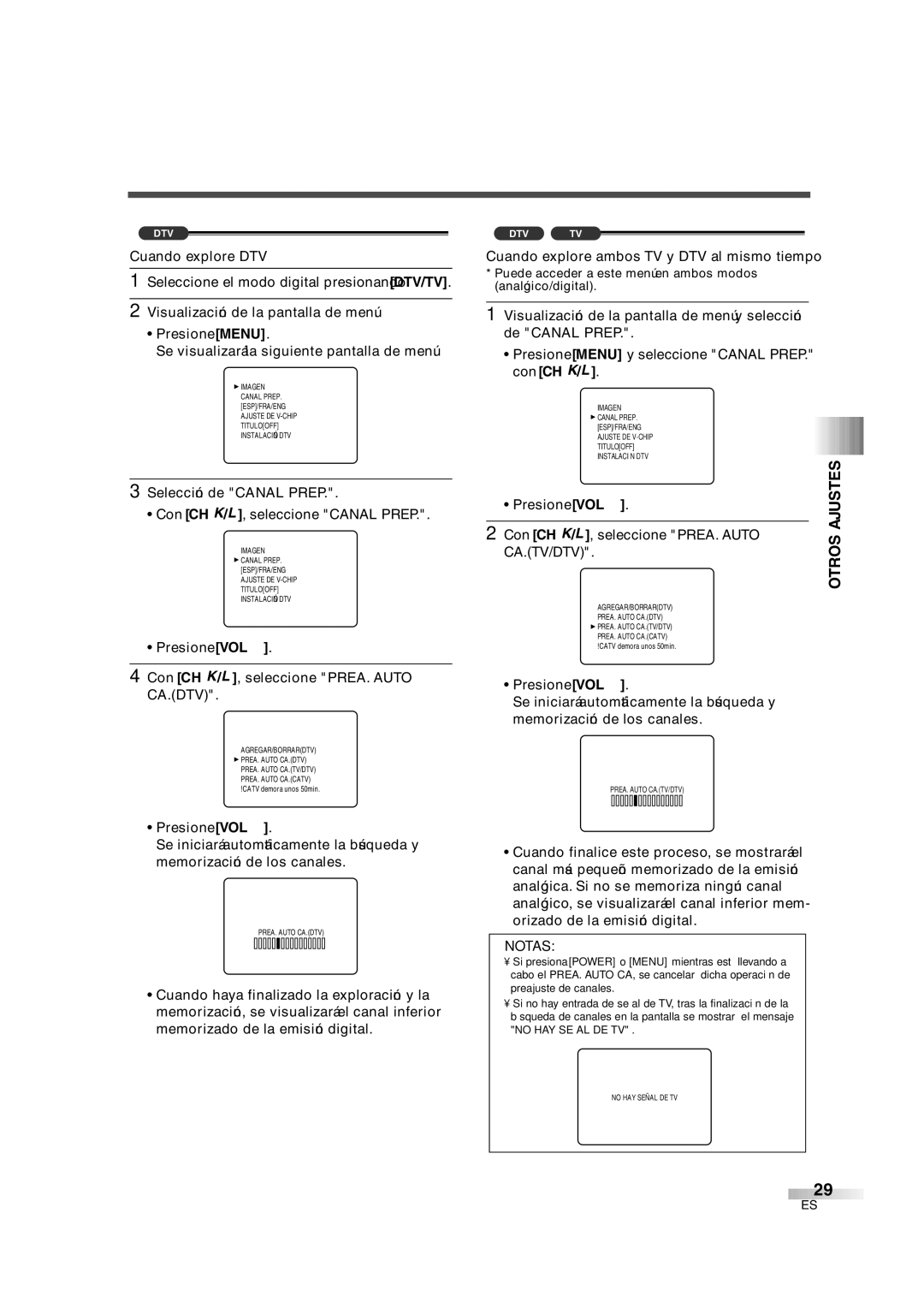 FUNAI IWT3206 Presione VOL Con CH K/L, seleccione PREA. Auto CA.DTV, Cuando explore ambos TV y DTV al mismo tiempo 