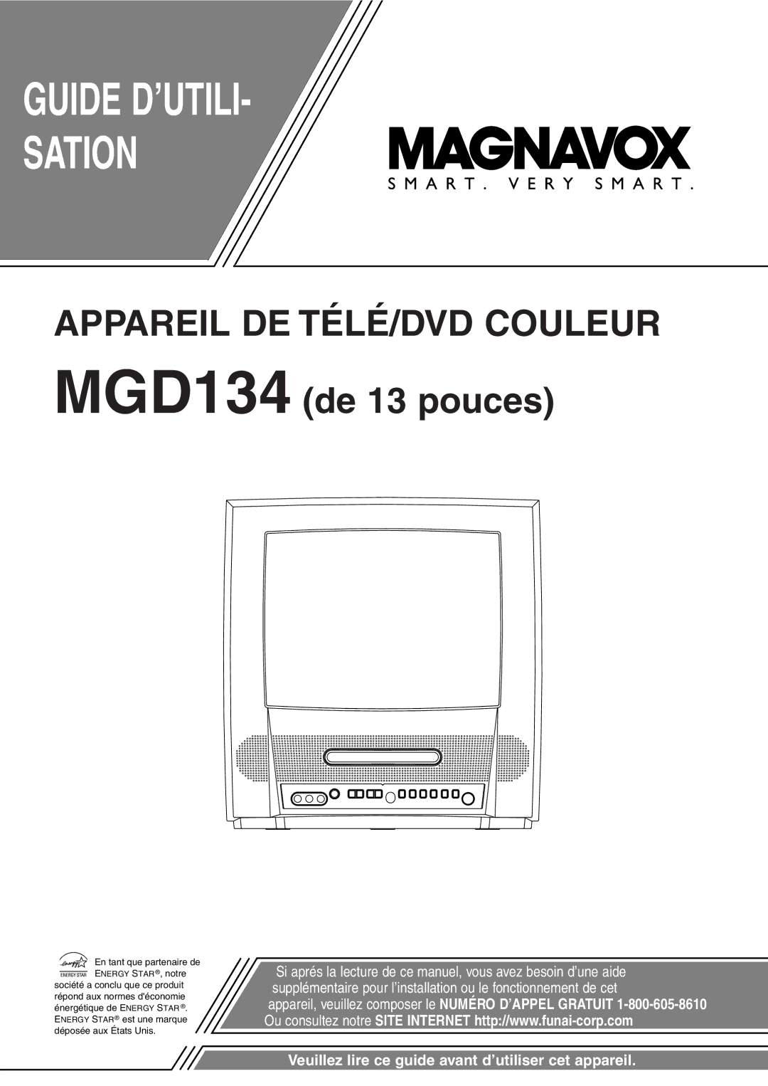 FUNAI MGD134 owner manual Guide D’UTILI Sation 