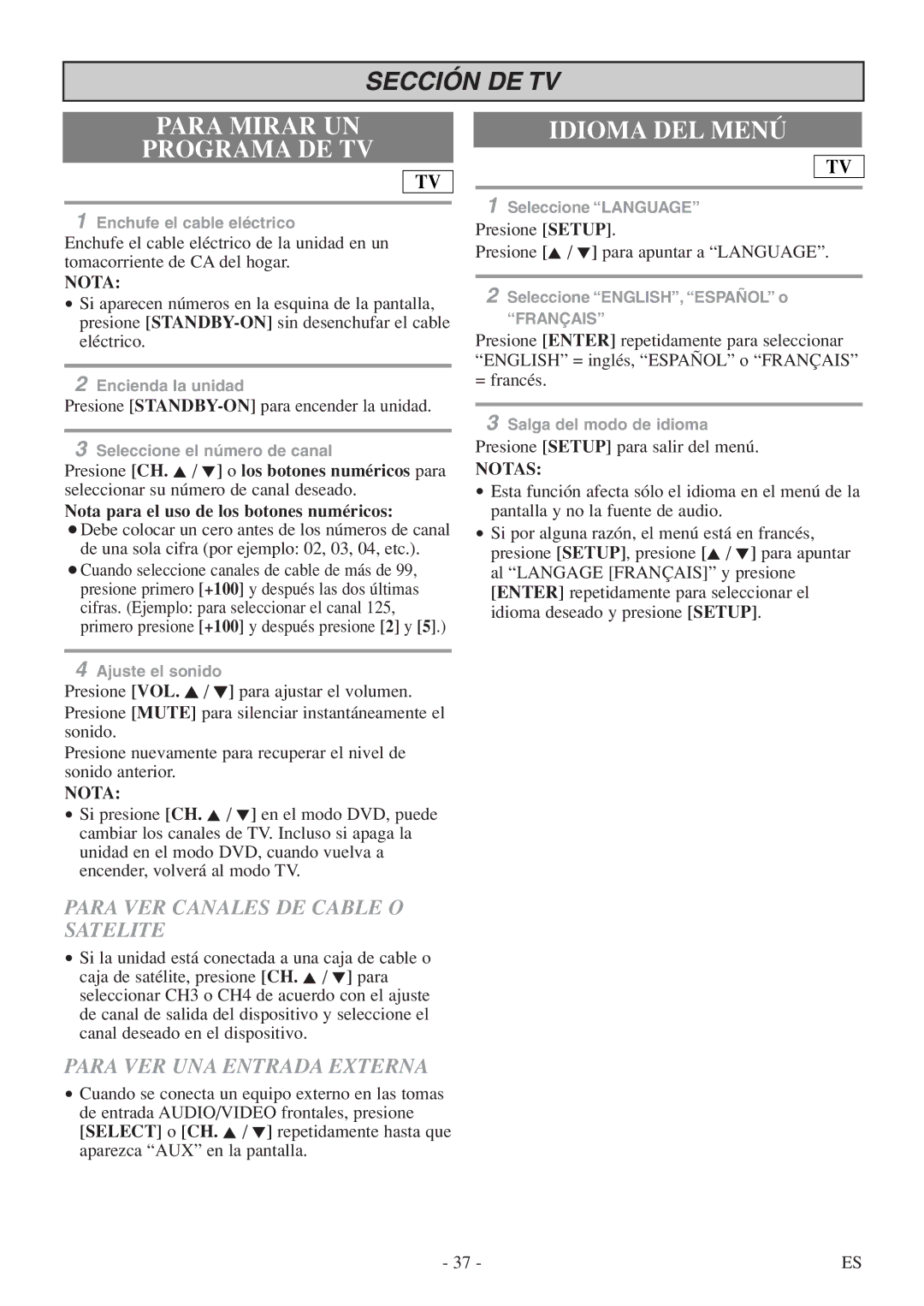 FUNAI MSD513F owner manual Para Mirar UN Programa DE TV, Idioma DEL Menú, Para VER Canales DE Cable O Satelite 