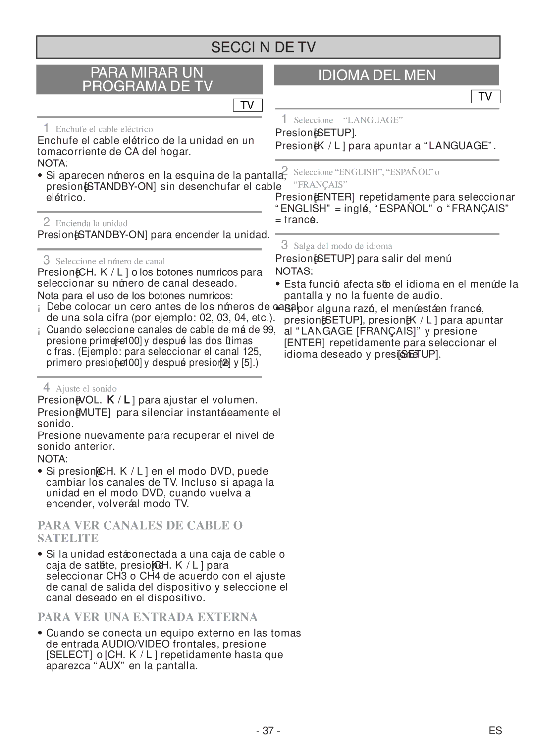 FUNAI MSD520FF owner manual Para Mirar UN Programa DE TV, Idioma DEL Menú, Para VER Canales DE Cable O Satelite 