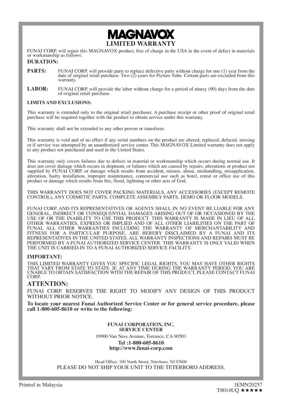 FUNAI MWC13D5 A owner manual Duration, Tel, Please do not Ship Your Unit to the Teterboro Address 