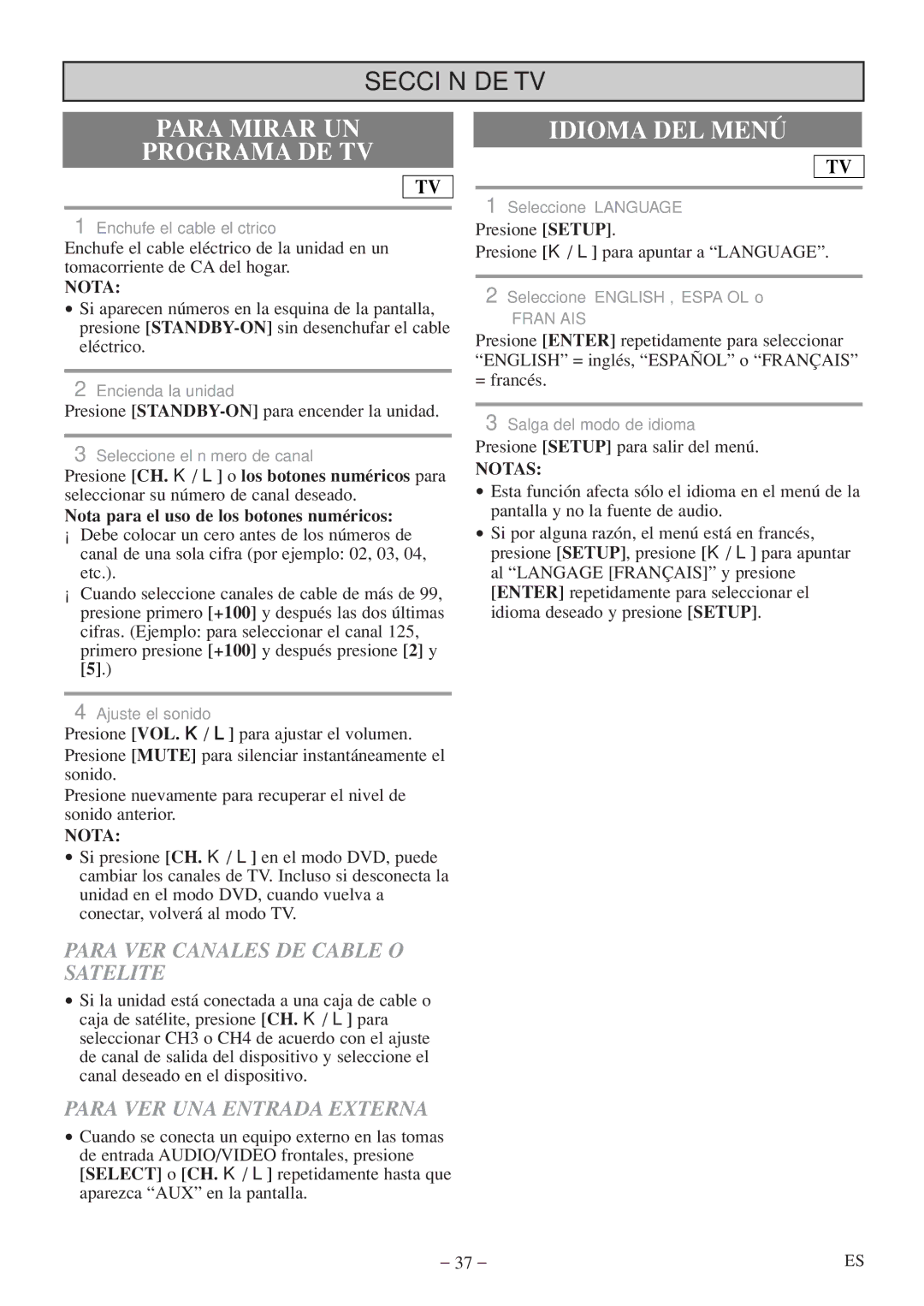 FUNAI MWC13D5df owner manual Para Mirar UN Programa DE TV, Idioma DEL Menú, Para VER Canales DE Cable O Satelite 