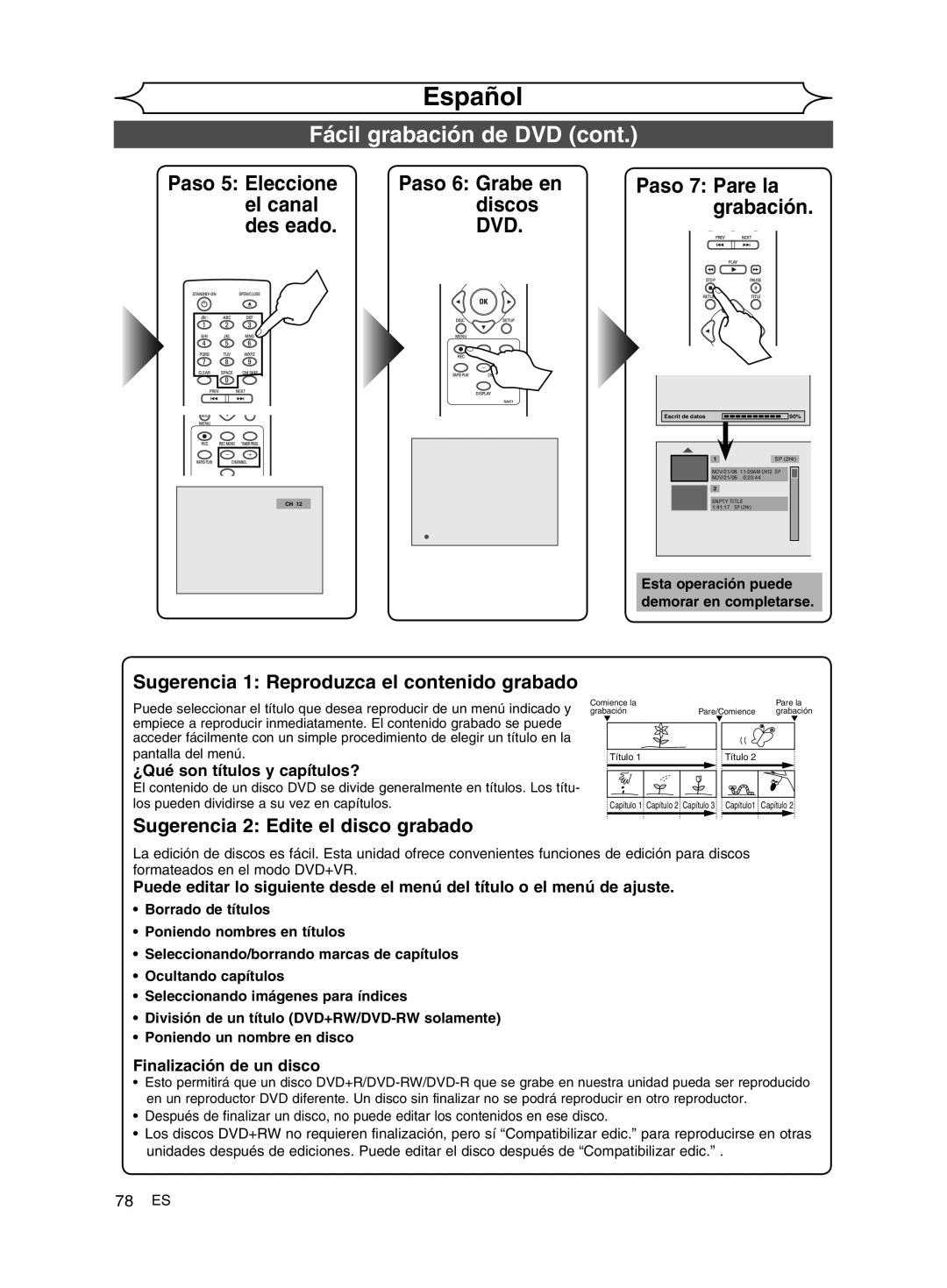 FUNAI MWR10D6 Sugerencia 1 Reproduzca el contenido grabado, Sugerencia 2 Edite el disco grabado, Finalización de un disco 