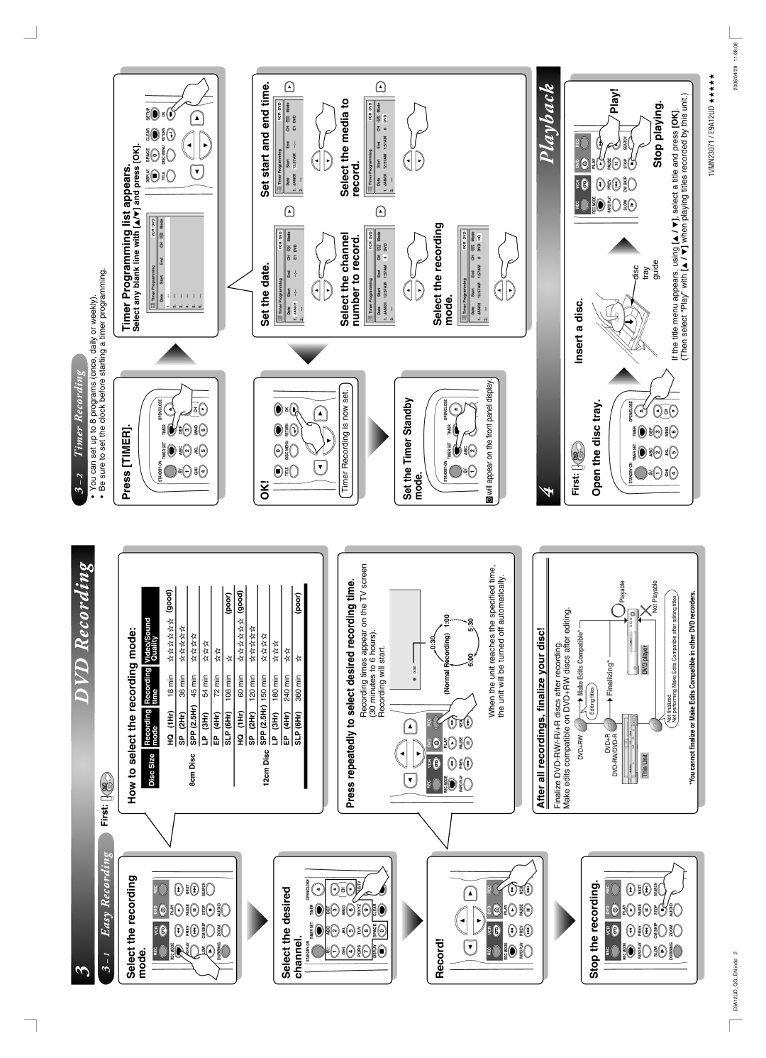 FUNAI PY90VG owner manual Press repeatedly to select desired recording time, Set the Timer Standby mode, Disc Tray Guide 