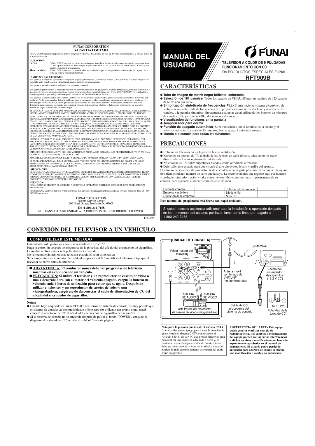 FUNAI RFT909B owner manual Características, Precauciones, Conexión DEL Televisor a UN Vehículo, Cómo Utilizar Este Método 