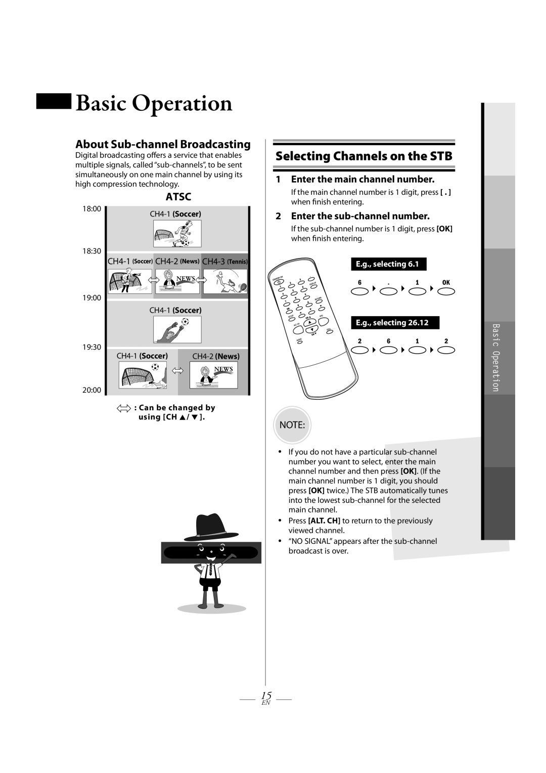 FUNAI TB100HH9 owner manual Basic Operation, Selecting Channels on the STB, About Sub-channel Broadcasting 