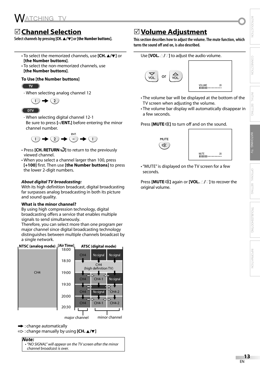 FUNAI V07LCD15 owner manual Watching TV, Channel Selection, To Use the Number buttons, What is the minor channel? 