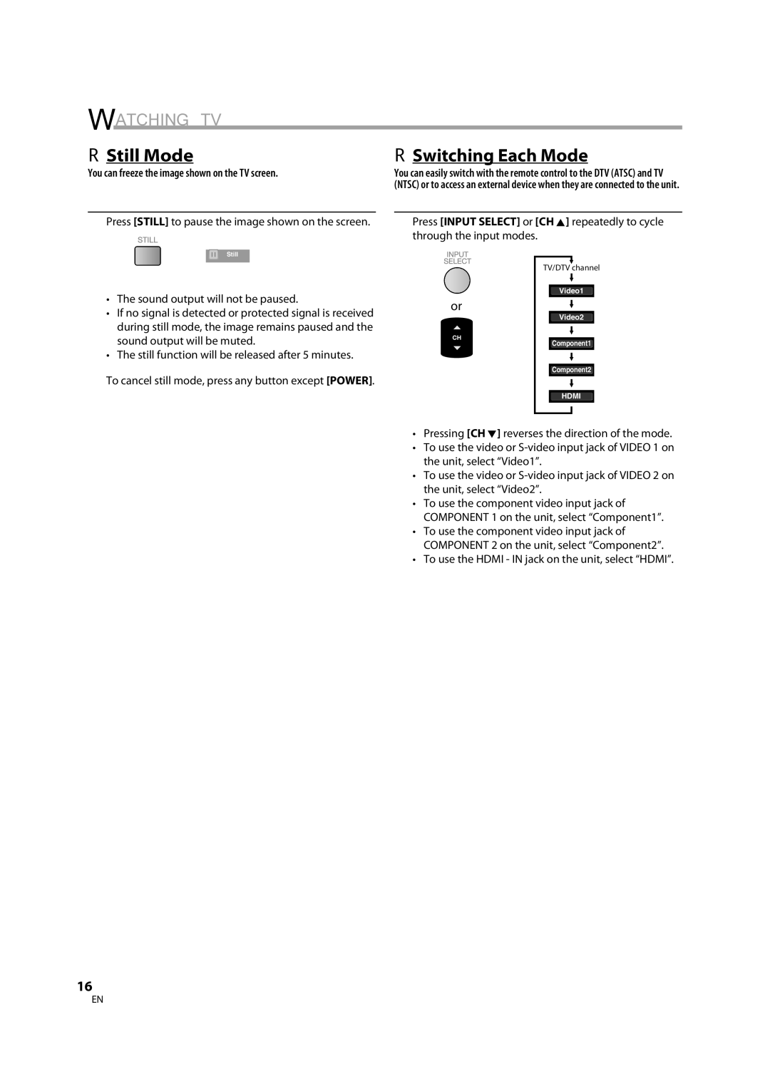 FUNAI V07LCD26 owner manual 5Still Mode, 5Switching Each Mode, You can freeze the image shown on the TV screen 