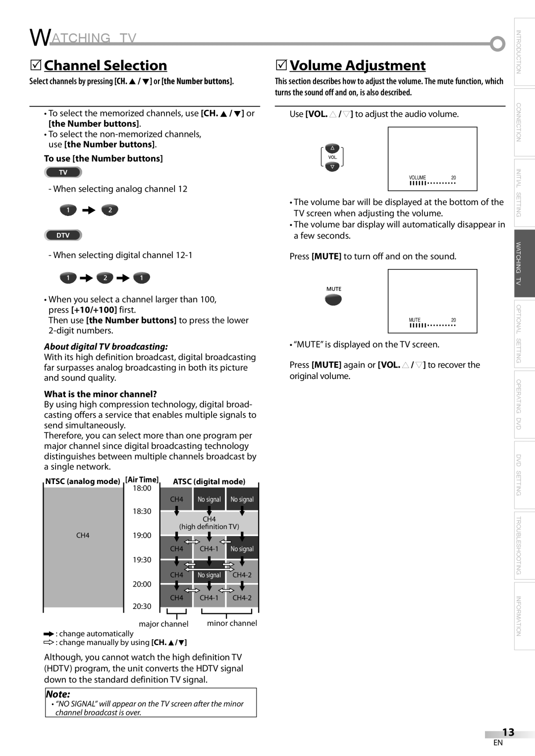 FUNAI V7PFDVD20 owner manual Watching TV, Channel Selection, To use the Number buttons, What is the minor channel? 