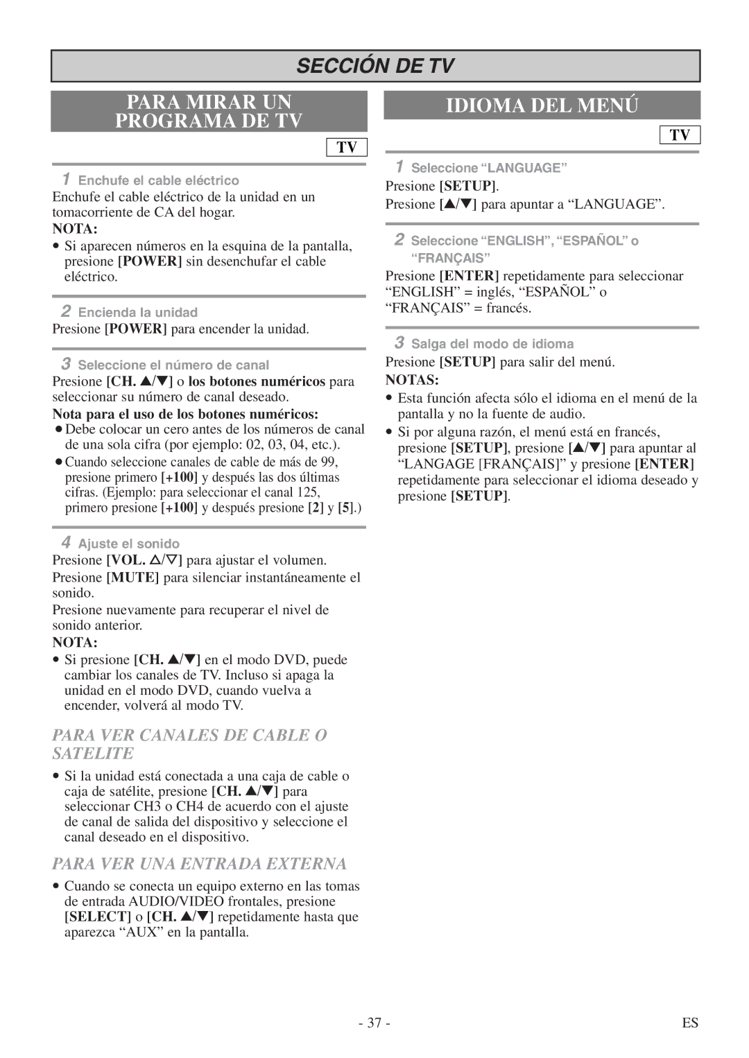 FUNAI WV13D5 owner manual Para Mirar UN Programa DE TV, Idioma DEL Menú, Para VER Canales DE Cable O Satelite 