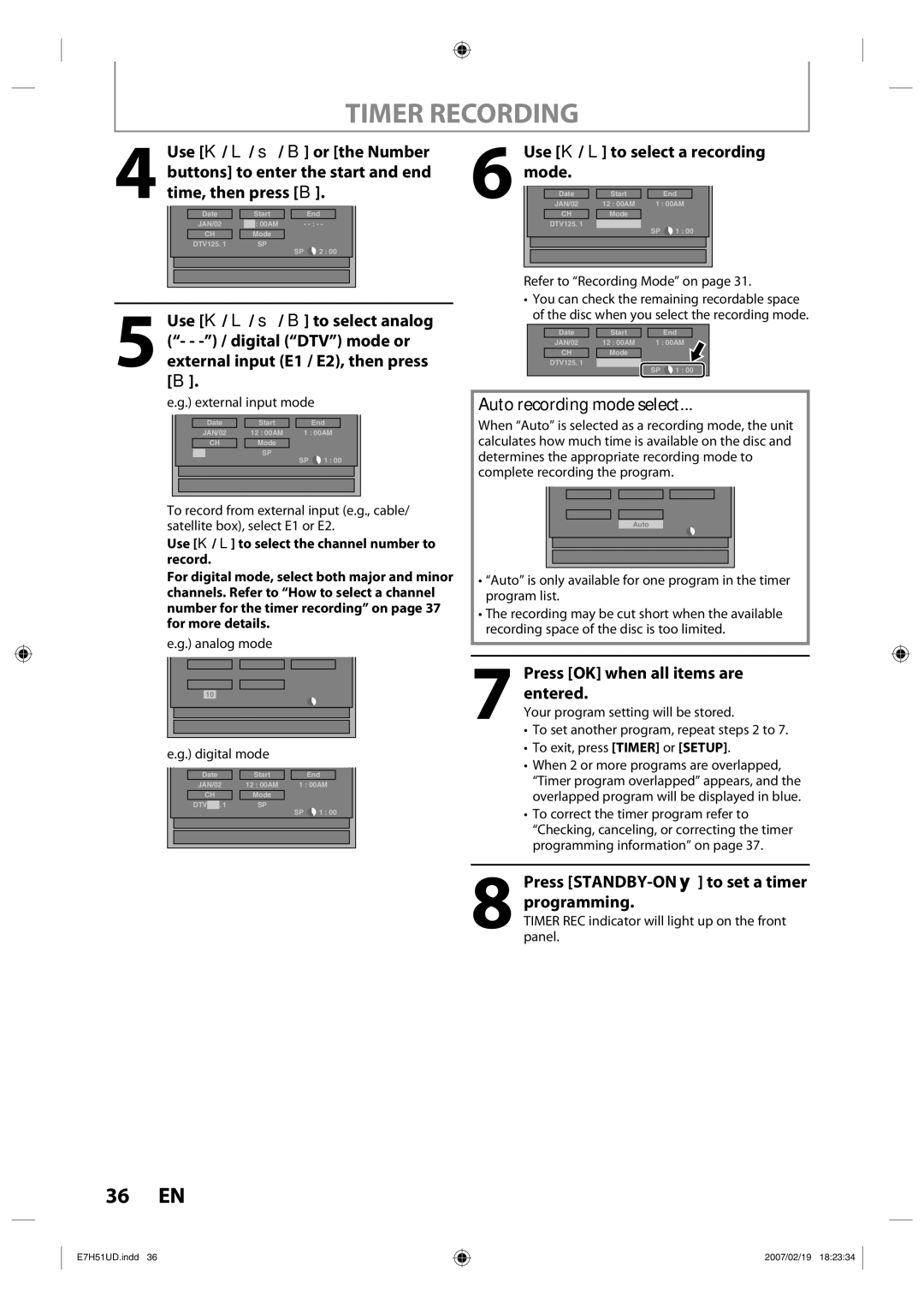 FUNAI ZC350MS8 owner manual Timer Recording, Use K / L to select a recording mode, Then press B, External input mode 