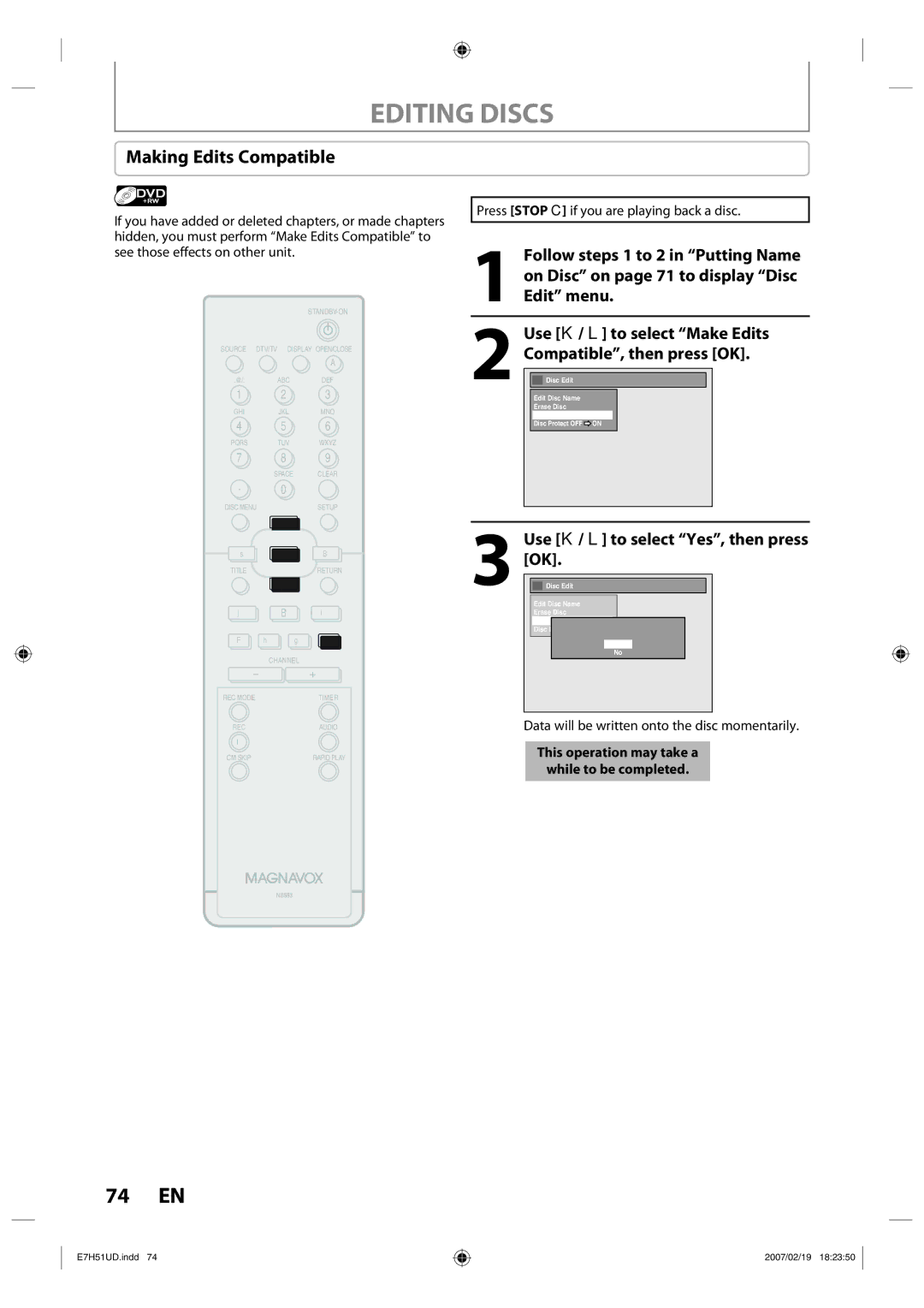 FUNAI ZC350MS8 owner manual Making Edits Compatible, Use K / L to select Yes, then press 