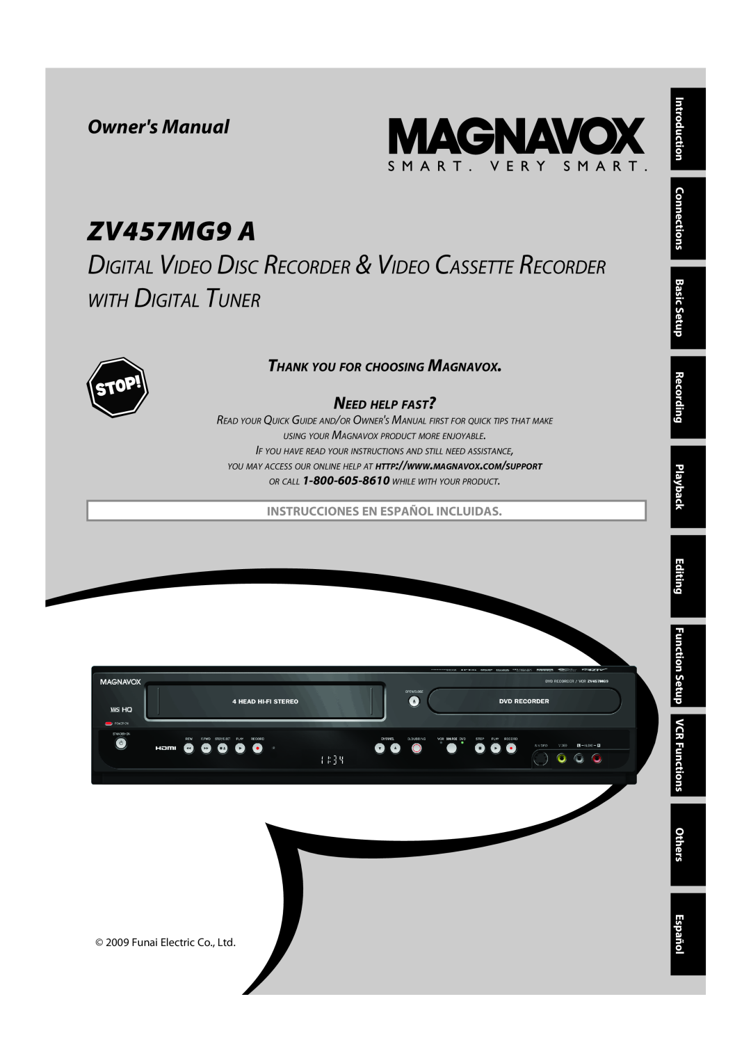 FUNAI ZV457MG9 A owner manual Owners Manual, Thank You For Choosing Magnavox Need Help Fast?, Español 