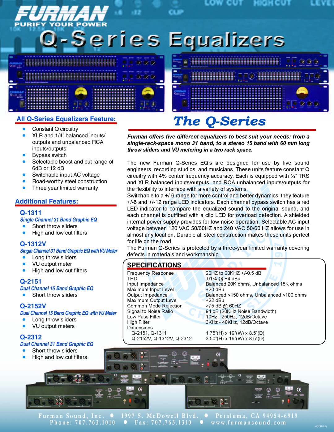 Furman Sound EQ-3212 specifications The Q-Series, O N A L, 1 9 9 7 S . M c D o w e l l B l v d, Additional Features Q-1311 