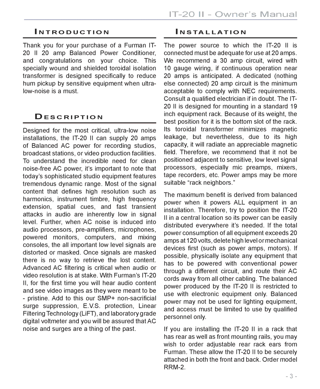 Furman Sound IT-20 II manual Attacks in audio are inherently low in signal 