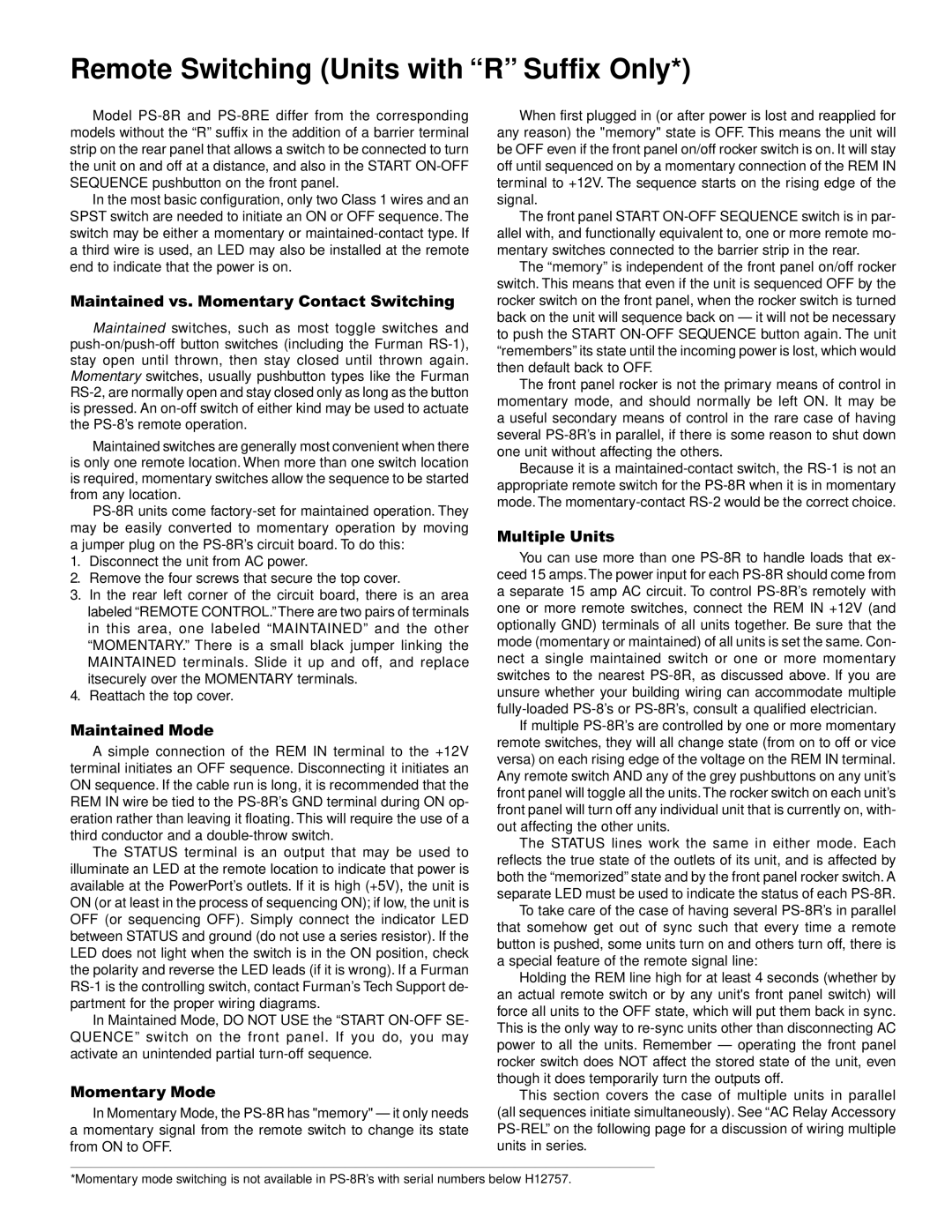 Furman Sound PS-8RE Remote Switching Units with R Suffix Only, Maintained vs. Momentary Contact Switching, Maintained Mode 