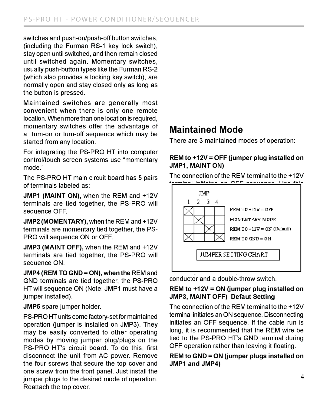 Furman Sound PS-PRO HT owner manual Maintained Mode, REM to +12V = OFF jumper plug installed on JMP1, Maint on 