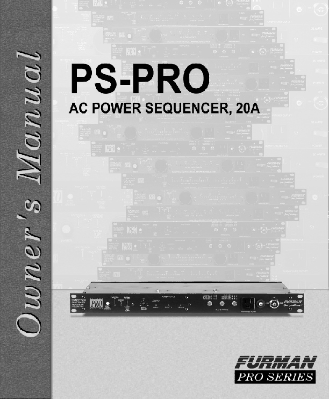 Furman Sound PS-PRO manual PS PRO Power CONDITIONER/SEQUENCER 